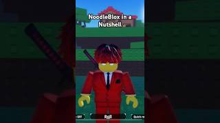 Noodleblox In A Nutshell
