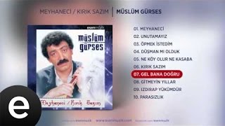 Gel Bana Doğru (Müslüm Gürses)  Audio #gelbanadoğru #müslümgürses - Esen Müzik