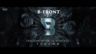 B-Front & Warface - Pandemonium