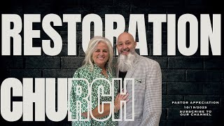 Restoration Church Pastor Appreciation