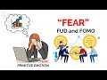 FOMO and FUD. Trading Psychology in Cryptocurrency | Cryptocurrency Guide