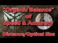 Organic Balance between Speed and Accuracy