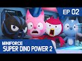 [KidsPang] MINIFORCE Super Dino Power2 Ep.02: Charge! Stego Magma!