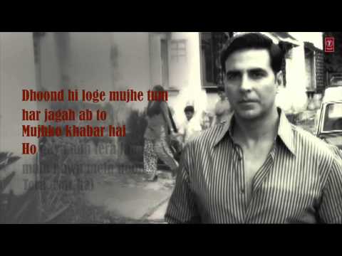 Kaun Mera Full Song with Lyrics | Special 26 | Akshay Kumar...