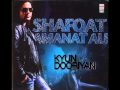 Shafqat Amanat Ali - Kya Haal Sunawan - Kyun Dooriyan - High Quality
