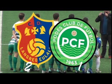 CD Langreo Eulalia 2-1 Podes CF resumen 1ª Ronda de la Fase de Ascenso a Regional Preferente