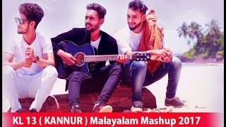 കണ്ണൂരിലെ പിള്ളേർ വന്നാൽ അത് വേറെ ലെവെൽ തന്നെയാണ് KL 13 ( KANNUR ) Malayalam Mashup 2018 കണ്ണൂരിലെ പിള്ളേർ വന്നാൽ അത് വേറെ ലെവെൽ തന്നെയാണ് KL 13 ( KANNUR ) Malayalam Mashup 2018