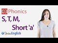 English Phonics Consonants 's', 't', 'm' and Short 'a' Vowel Sound