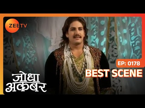 Jodha Akbar - Episode 178 - Best Scene