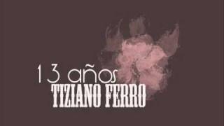 Watch Tiziano Ferro 13 Anos video