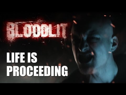 Life is Proceeding