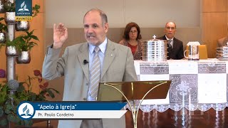 Pr. Paulo Cordeiro - " Apelo à Igreja "