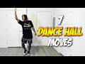 7 Dance Hall Moves to Learn Before 2024 | Dance Tutorial