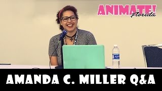 Amanda C. Miller Q&A at Animate Florida 2016