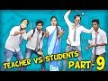 TEACHER VS STUDENTS PART 9 | BakLol Video |