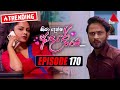 Kiya Denna Adare Tharam Episode 170