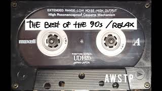 Mix tape 90 / Relax
