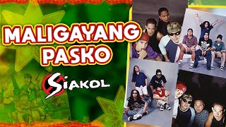 Watch Siakol Maligayang Pasko video