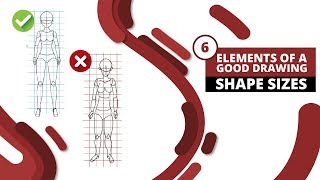 8. Elements Of A Good Drawing - 6. Shape Sizes