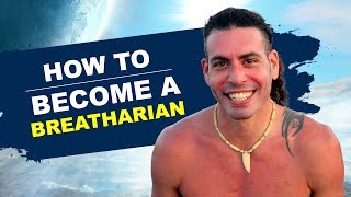 Becoming A Breatharian A Detailed Guide To Pranic Living Initiation Raymaor