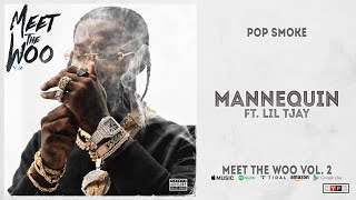 Pop Smoke - Mannequin Ft. Lil Tjay (Meet The Woo 2)