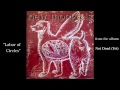 New Mongrels -- "Labor of Circles" from Not Dead (Yet)