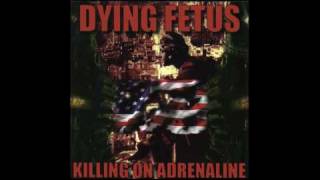 Watch Dying Fetus Procreate The Malformed video