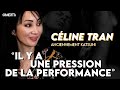 Céline Tran (Ex-Katsuni) : « Il y a une pression de la performance »
