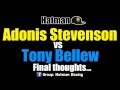 Adonis Stevenson vs Tony Bellew FINAL THOUGHTS