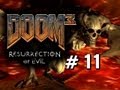 Doom 3: Resurrection Of Evil - Playthrough Part 11