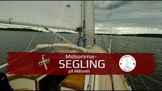 S/Y Major Tom midsommarsegling 2017