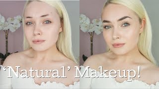 “NO MAKEUP” MAKEUP TUTORIAL