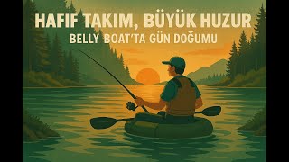 Belly Boat Ile Lrf Deneyimi Sessiz Av, Derin Huzur