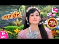 Baalveer | Full Episode | Episode 407 | 3rd May, 2021