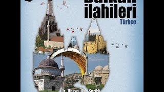 Ubeydullah Sezikli & Abas Jahja - 12 Nur Muhammed Pîrimiz - Balkan İlahileri Türkçe