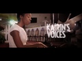 KAÏRIN'S VOICES - AUJOURD'HUI