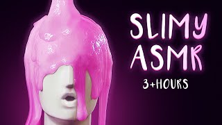 Asmr - Slimy. Sticky. Satisfying Extremely Tingly Slime Triggers 3 Hours