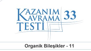 12. Sınıf Yeni̇ Kimya Kazanım Kavrama Testi - 33 Organik Bileşikler - 11 Organik Kimya