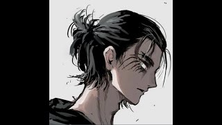 Eren Yeager Edit