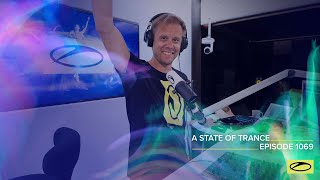 A State Of Trance Episode 1069 - Armin Van Buuren (Astateoftrance)