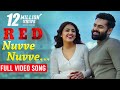 Nuvve Nuvve Full Video Song | #RED | Ram Pothineni, Malvika Sharma | Mani Sharma | Kishore Tirumala