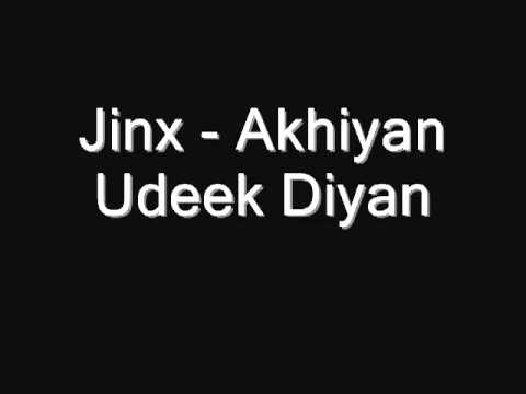 YouTube 05 Jinx Akhiyan Udeek Diyan