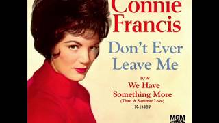 Watch Connie Francis Dont Ever Leave Me video