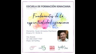 Fundamentos de la espiritualidad ignaciana