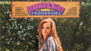 Watch Jeannie C Riley I Almost Called Your Name video
