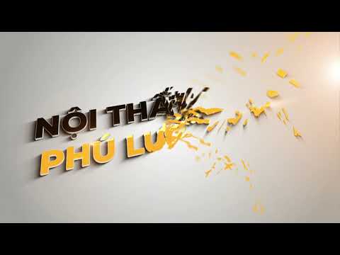 GIỚI THIỆU VỀ NỘI THẤT PHÚ LƯƠNG
