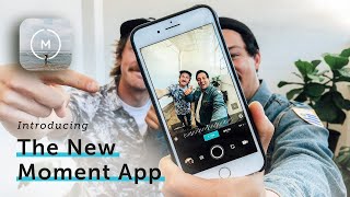 The Best New Camera App For Your iPhone and Android | Moment 3.0