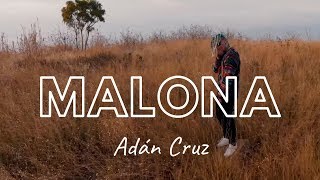 Adán Cruz - Malona