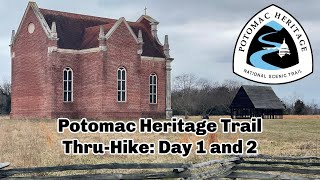 Potomac Heritage Trail Thru Hike: Day 1 and 2