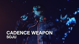 Watch Cadence Weapon Soju video
